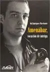 AMENABAR VOCACION DE INTRIGA
