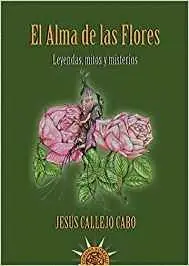 EL ALMA DE LAS FLORES