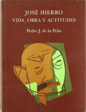 Jose Hierro Vida Obra y Actitudes