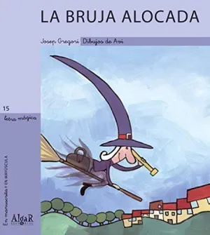 BRUJA ALOCADA - LETRA MAGICA