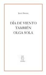DÍA DE VIENTO - TAMBIÉN - OLGA SOLA