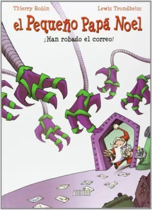 EL PEQUEÑO PAPA NOEL: ¡HAN ROBADO EL CORREO!