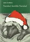 NAVIDAD, HORRIBLE NAVIDAD