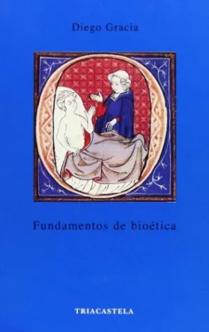 FUNDAMENTOS DE BIOETICA