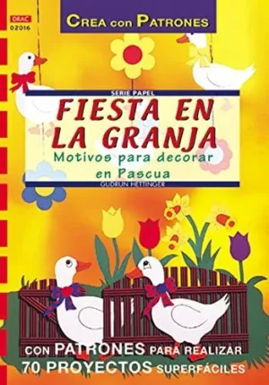 FIESTA EN LA GRANJA
