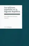 LOS MILITARES ESPAÑOLES EN LA SEGUNDA REPUBLICA
