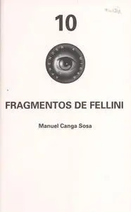 FRAGMENTOS DE FELLINI. LIBRO + DVD