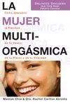 LA MUJER MULTIORGASMICA: <BR>