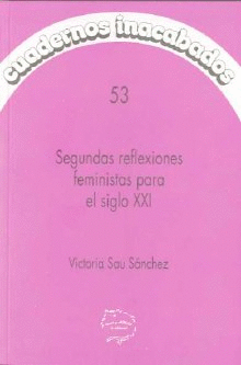 SEGUNDAS REFLEXIONES FEMINISTAS PARA EL S.XXI