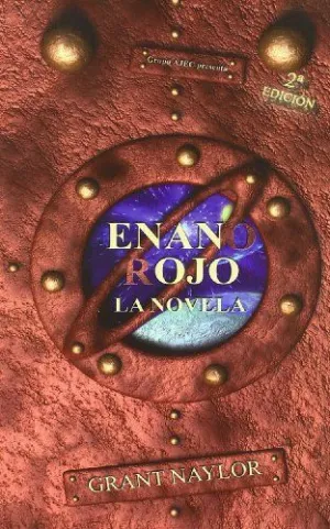 ENANO ROJO LA NOVELA 2?