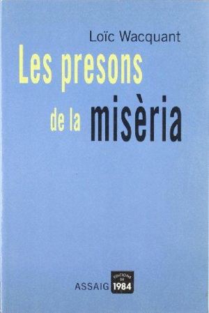 PRESONS DE LA MISERIA