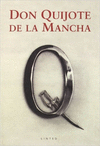 DON QUIJOTE DE LA MANCHA (EDICIÓN CONMEMORATIVA IV CENTENARIO, 1605-2005) (2 VOLS.)