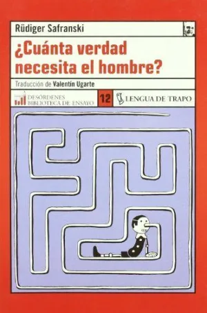 CUÁNTA VERDAD NECESITA EL HOMBRE CUÁNTA VERDAD NECESITA EL HOMBRE