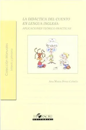 DIDACTICA DEL CUENTO EN LENGUA INGLESA DIDACTICA DEL CUENTO EN LENGUA INGLESA