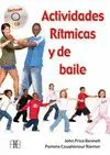 ACTIVIDADES RITMICAS Y DE BAILE + CD