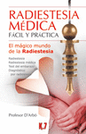 RADIESTESIA MEDICA FACIL Y PRACTICA