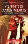 CUENTOS AMERINDIOS: DESDE LAS PRADERAS, DESIERTOS Y MONTAÑAS