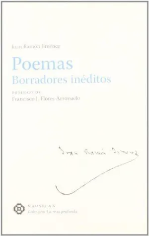 POEMAS. BORRADORES INEDITOS