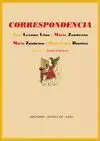 CORRESPONDENCIA: JOSE LEZAMA LIMA - MARIA ZAMBRANO, MARIA ZAMBRANO - MARIA LUISA BAUTISTA