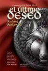EL ULTIMO DESEO: LA SAGA DE GERALT DE RIVIA. LIBRO I
