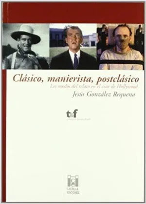 CLÁSICO, MANIERISTA, POSTCLÁSICO.
