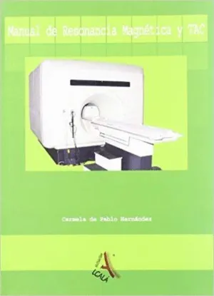 MANUAL DE RESONANCIA MAGNETICA Y TAC