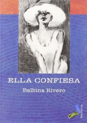 ELLA CONFIESA