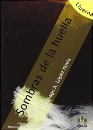 SOMBRAS DE LA HUELLA