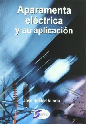 APARAMENTA ELECTRICA Y SU APLICACION.