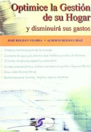 OPTIMICE LA GESTION DE SU HOGAR Y DISMINUIRA SUS GASTOS