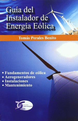 GUIA DEL INSTALADOR DE ENERGIA EOLICA.