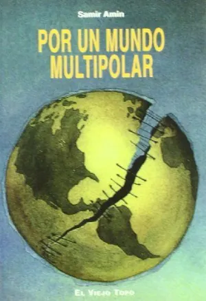 POR UN MUNDO MULTIPOLAR