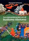 LA CONCENTRACION EN EL BUDISMO TIBETANO