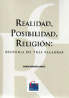 REALIDAD, POSIBILIDAD, RELIGION: HISTORIA DE TRES PALABRAS