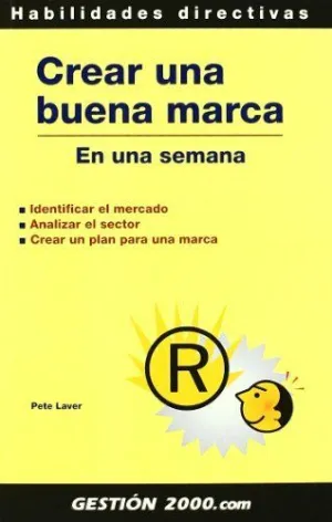 CREAR UNA BUENA MARCA: EN UNA SEMANA