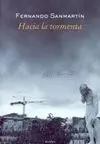 HACIA LA TORMENTA