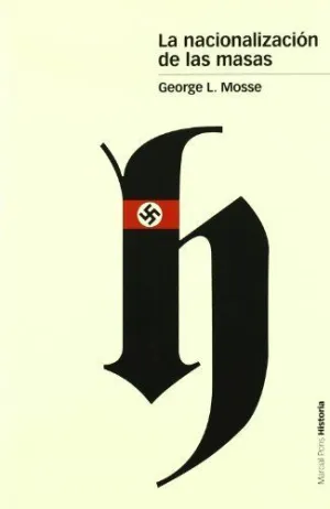 NACIONALIZACIÓN DE LAS MASAS, LA