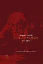 PALACIO VALDÉS, UN CLÁSICO OLVIDADO (1853-2003)