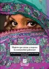 MUJERES QUE MIRAN A MUJERES: LA COMUNIDAD PAKISTANÍ