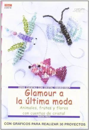 Glamour a la Ultima Moda