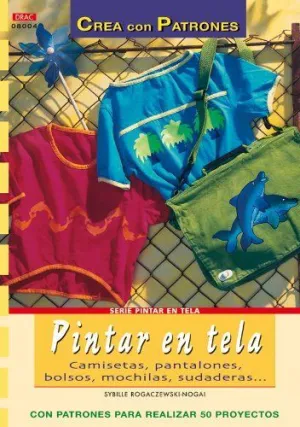 PINTAR EN TELA CAMISETAS PANTALONES BOLSOS