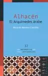 ALHACEN, EL ARQUIMEDES ARABE ALHACEN, EL ARQUIMEDES ARABE
