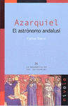 AZARQUIEL: EL ASTRONOMO ANDALUSI.