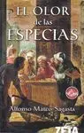 EL OLOR DE LAS ESPECIAS EL OLOR DE LAS ESPECIAS