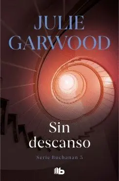 SIN DESCANSO (SERIE BUCHANAN 3)