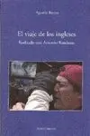 VIAJE DE LOS INGLESES RODANDO CON ANTONIO BANDERAS