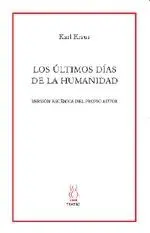 LOS ÚLTIMOS DÍAS DE LA HUMANIDAD