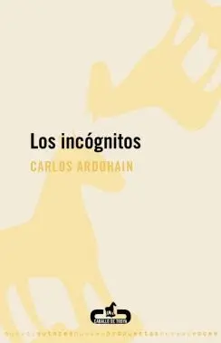 LOS INCOGNITOS LOS INCOGNITOS