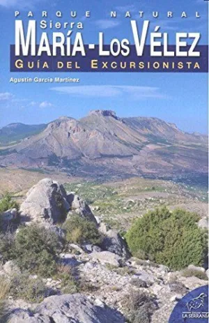 Parque Natural Sierra Maria los Velez Guia Excursionista
