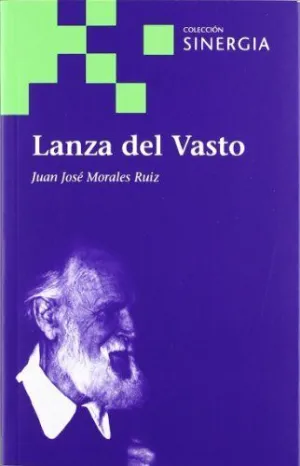 LANZA DEL VASTO LANZA DEL VASTO